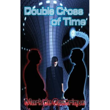 Double Cross of Time