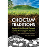 Choctaw Traditions: Stories of the Life and Customs of the Mississippi Choctaw