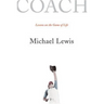 Coach: Lessons on the Game of Life