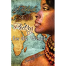 A Black Girls Poetry For the World