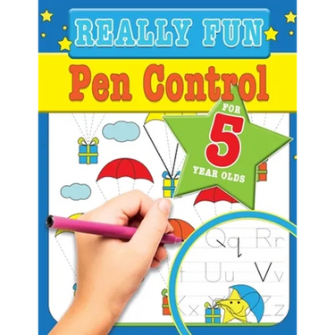 Really Fun Pen Control For 5 Year Olds: Fun & educational motor skill activities for five year old children