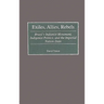 Exiles, Allies, Rebels: Brazil's Indianist Movement, Indigenist Politics, and the Imperial Nation-State