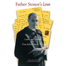 Father Stonor's Love: Letters and Sermons of Dom Julian Stonor, O.S.B.