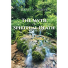 The Myth Of Spiritual Death