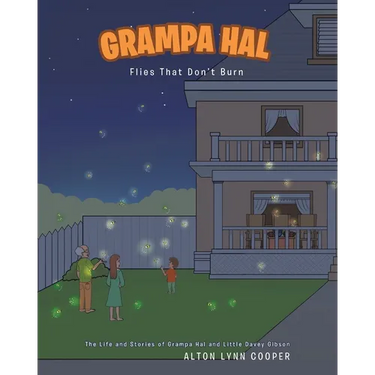Grampa Hal Flies That Don't Burn