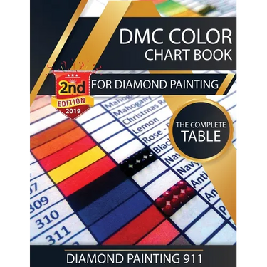 DMC Color Chart Book for Diamond Painting: The Complete Table: 2019 DMC Color Card