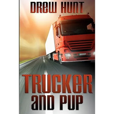 Trucker and Pup