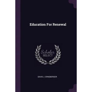 Education For Renewal