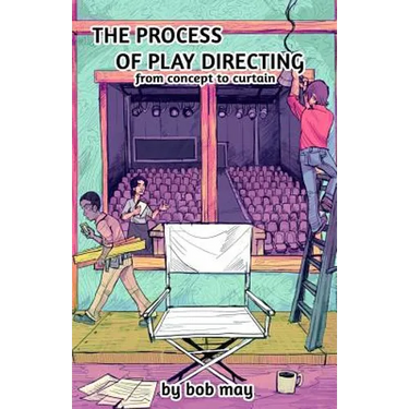 The Process of Play Directing: From Concept to Curtain