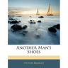 Another Man's Shoes