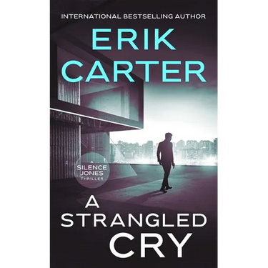 A Strangled Cry