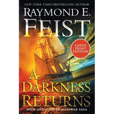 A Darkness Returns: Book One of the Dragonwar Saga