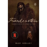 Frankenstein (Netflix Tie-In)