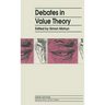 Debates in Value Theory
