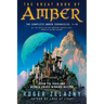 The Great Book of Amber: The Complete Amber Chronicles, 1-10