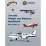 Aircraft Weight and Balance Handbook: FAA-H-8083-1a