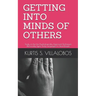 Getting Into Minds of Others: Study on the Use Psychologically Approved Techniques (Personality Types, Body Languages) to Read People
