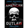 American Outlaw: Price of Pride