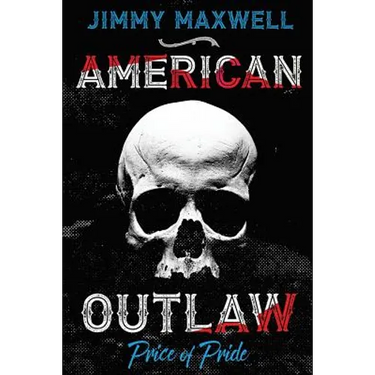 American Outlaw: Price of Pride