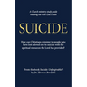 Suicide: Unforgivable? Study Guide