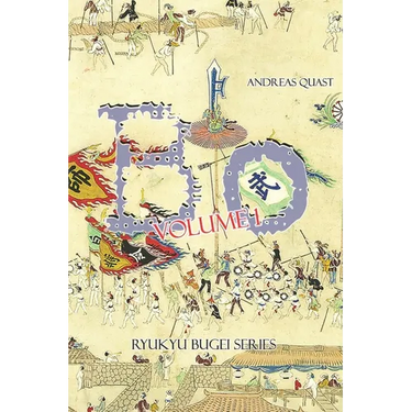 Bo: Techniques, Forms, and Partner Practices of Ancient Okinawan Fighting Traditions. Volume 1: Bo-odori.