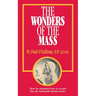 The Wonders of the Mass
