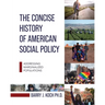 The Concise History of American Social Policy: Addressing Marginalized Populations