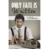 Only Fate Is Written