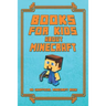 Books for Kids about Minecraft: An Unofficial Minecraft Book: Collection of Amusing Minecraft Short Stories for Children 2019