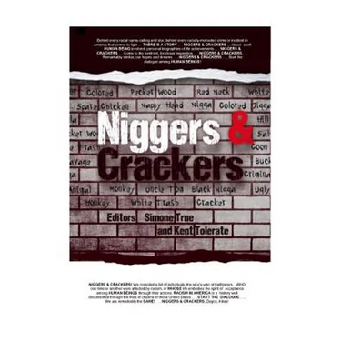 Niggers and Crackers