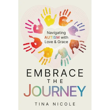 Embrace the Journey: Navigating Autism with Love and Grace