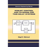 Robust Control and Filtering for Time-Delay Systems