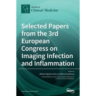 Selected Papers from the 3rd European Congress on Imaging Infection and Inflammation