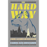 The Hard Way: Volume 9