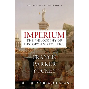 Imperium: The Philosophy of History and Politics