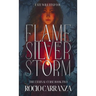 Flame in the Silver Storm