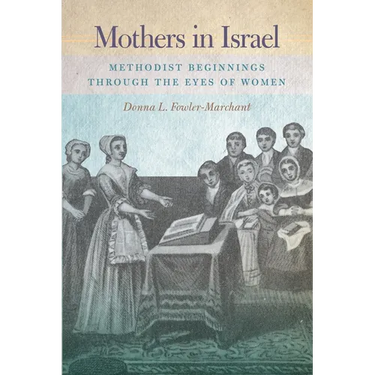 Mothers in Israel: Beginnings Through the Eyes of Women