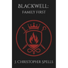 Blackwell: Family First