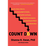 Count Down: How Our Modern World Is Threatening Sperm Counts, Altering Male and Female Reproductive Development, and Imperiling th