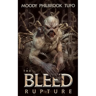 The Bleed Book 1: Rupture