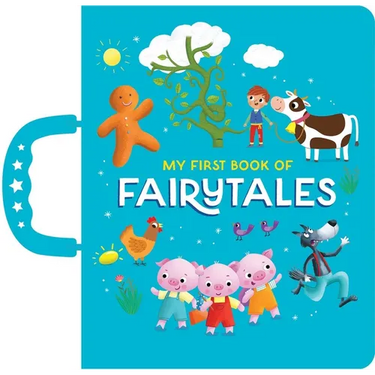 My First Book of Fairytales: Handle Board Book