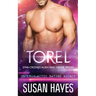 Torel: Star-Crossed Alien Mail Order Brides (Intergalactic Dating Agency)