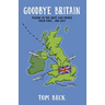 Goodbye Britain