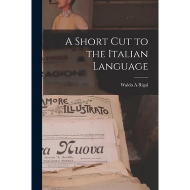 A Short Cut to the Italian Language