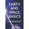 Earth and Space Basics: Pocket Size Book on Planets Sun Stars Moon and Space Travel