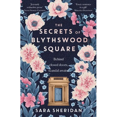 The Secrets of Blythswood Square: The Gripping and Scandalous New 2024 Scottish Historical Novel from the Acclaimed Author of the Fair Botanists