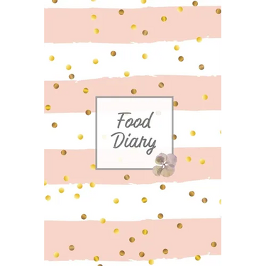 Food Diary: Daily Track & Record Food Intake Journal, Total Calories Log, Diet & Weight Log, Personal Nutrition Book