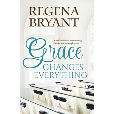 Grace Changes Everything