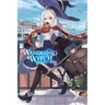 Wandering Witch: The Journey of Elaina, Vol. 5 (Light Novel): Volume 5