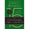 The 15 Invaluable Laws of Growth (10th Anniversary Edition)